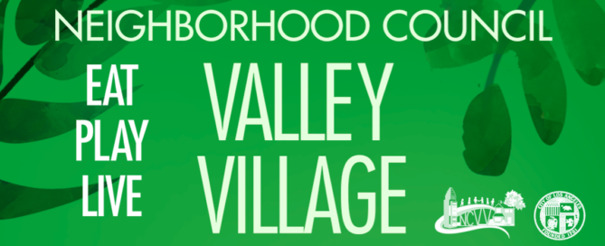 Neighborhood Council Valley Village Eat Play Live