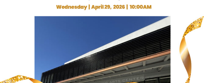 Grand Opening & Ribbon-Cutting Ceremony for the Instagram John Williams Performing Arts Center & the Comprehensive Modernization Project at North Hollywood High School