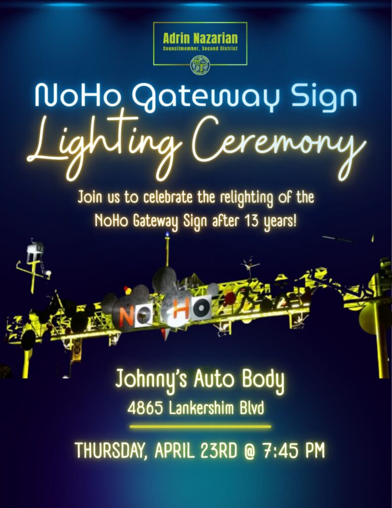 Noho Gateway Sign lighting ceremony April 23